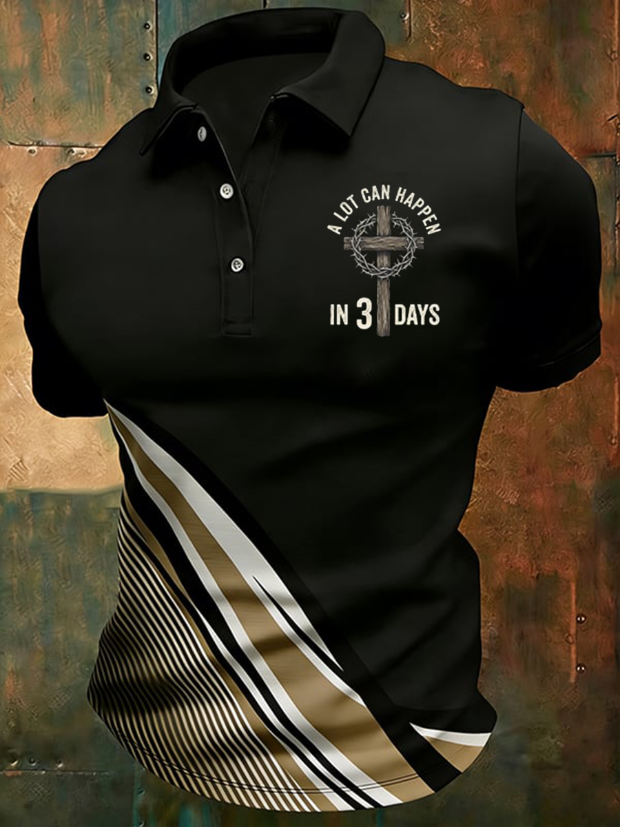 Men a lot can happen in 3 days shirt
