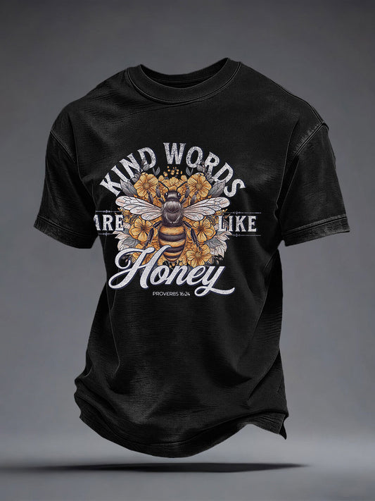 Men kind words are like honey printed casual tshirt
