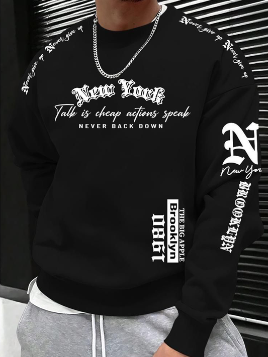 Mens talk is cheap actions speak never back down crew neck sweatshirt